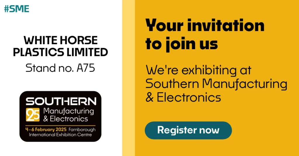 Invitation to White Horse Plastics - Exhibiting at Southern Manufacturing & Electronics 2025